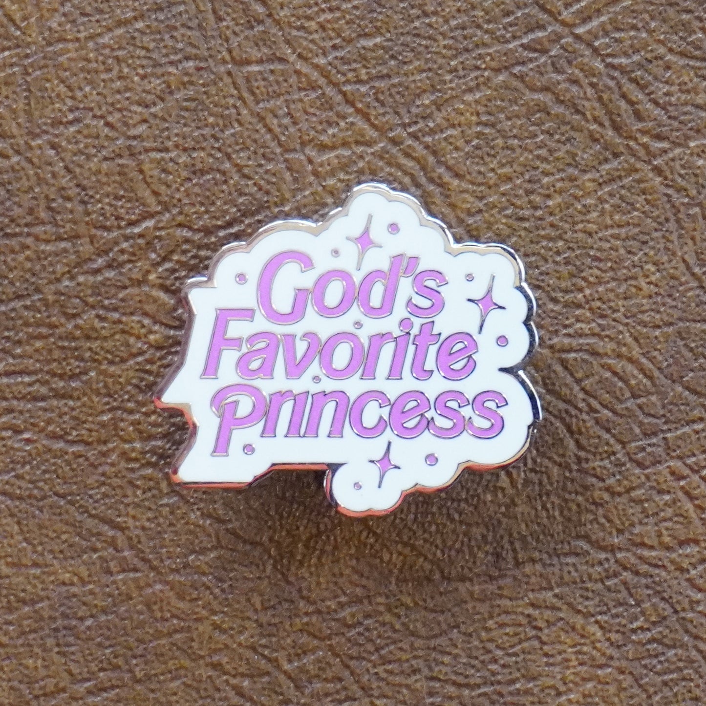 God's Favorite Princess Pin