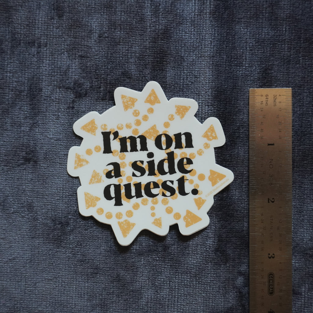 I’m on a Side Quest Vinyl Sticker – Adventure Mode: Activated