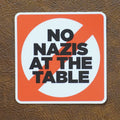 No Nazis at the Table Vinyl Sticker – Set the Tone for Inclusive Gaming