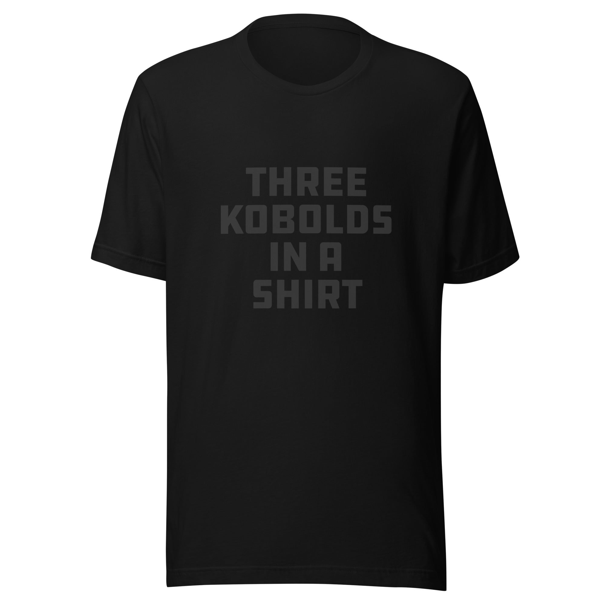 Three Kobolds in a Shirt T‑Shirt – Embrace the Sneaky Stack–Dark