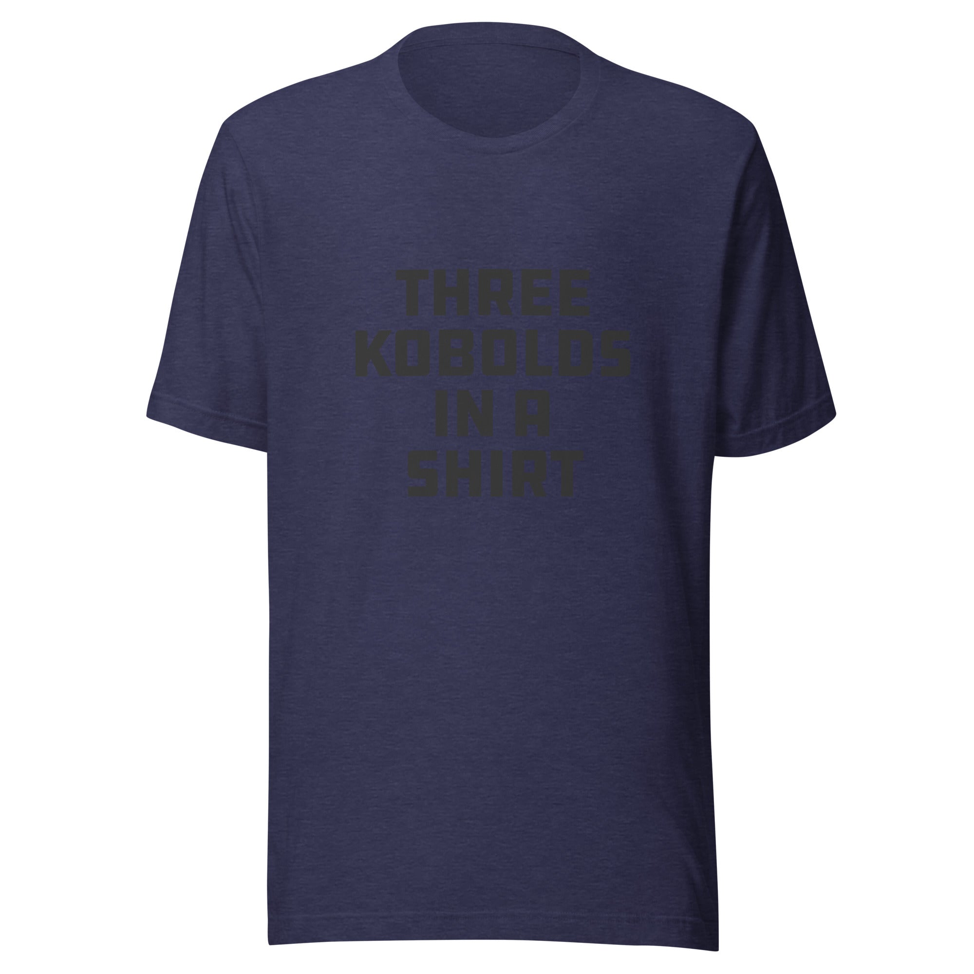 Three Kobolds in a Shirt T‑Shirt – Embrace the Sneaky Stack–Dark
